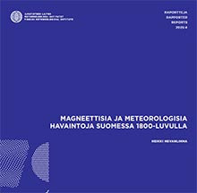 Magneettisia ja meteorologisia havaintoja Suomessa 1800-luvulla raportin kansi.