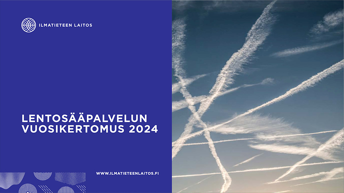 Lentosääpalvelun vuosikertomus 2024